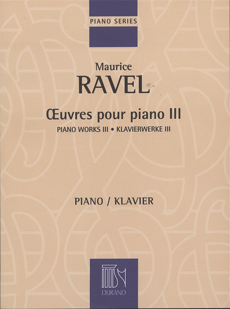 Œuvres Pour Piano - Volume III